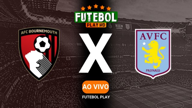 Assistir Bournemouth x Aston Villa ao vivo HD 10/05/2025 Grátis