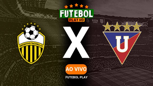 Assistir Deportivo Tachira x LDU de Quito ao vivo 07/05/2025 HD online
