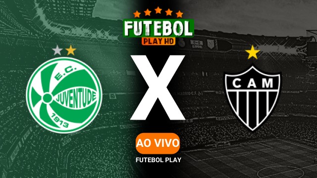 Assistir Juventude x Atlético-MG ao vivo online 05/05/2025 HD