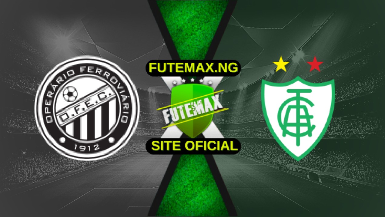 Assistir Operário-PR x América-MG ao vivo 04/05/2025 HD