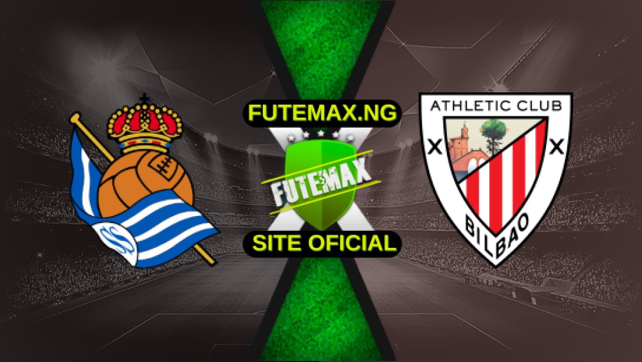 Assistir Real Sociedad x Athletic Bilbao ao vivo online 04/05/2025 HD